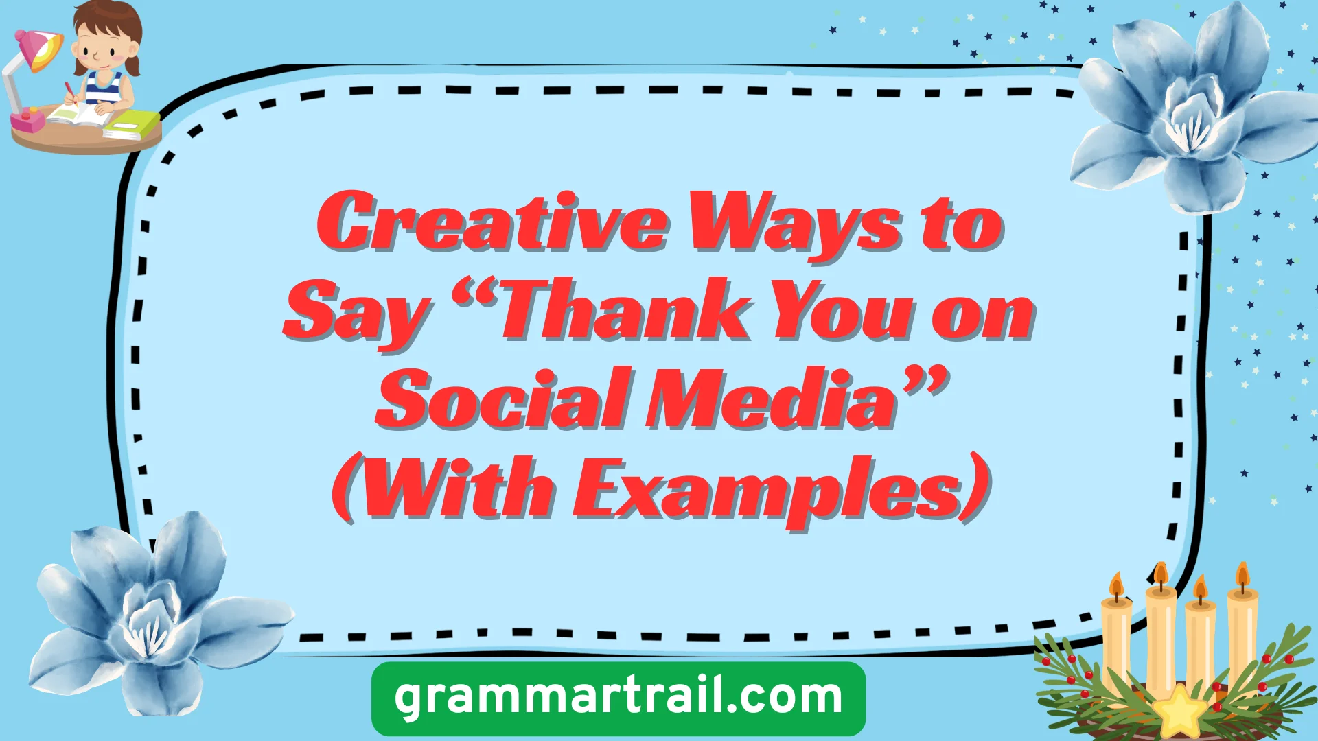 Creative Ways to Say âThank You on Social Mediaâ (With Examples)