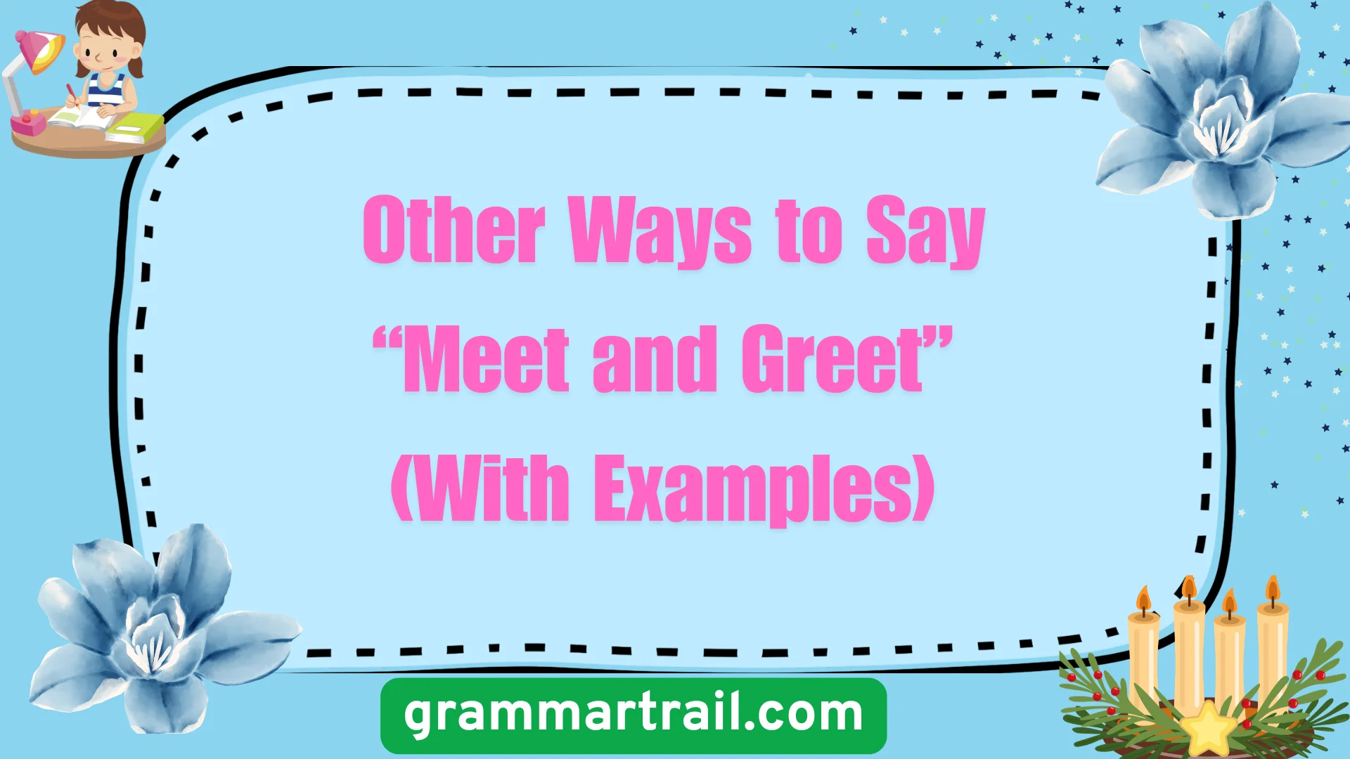 Other Ways to Say “Meet and Greet” (With Examples)