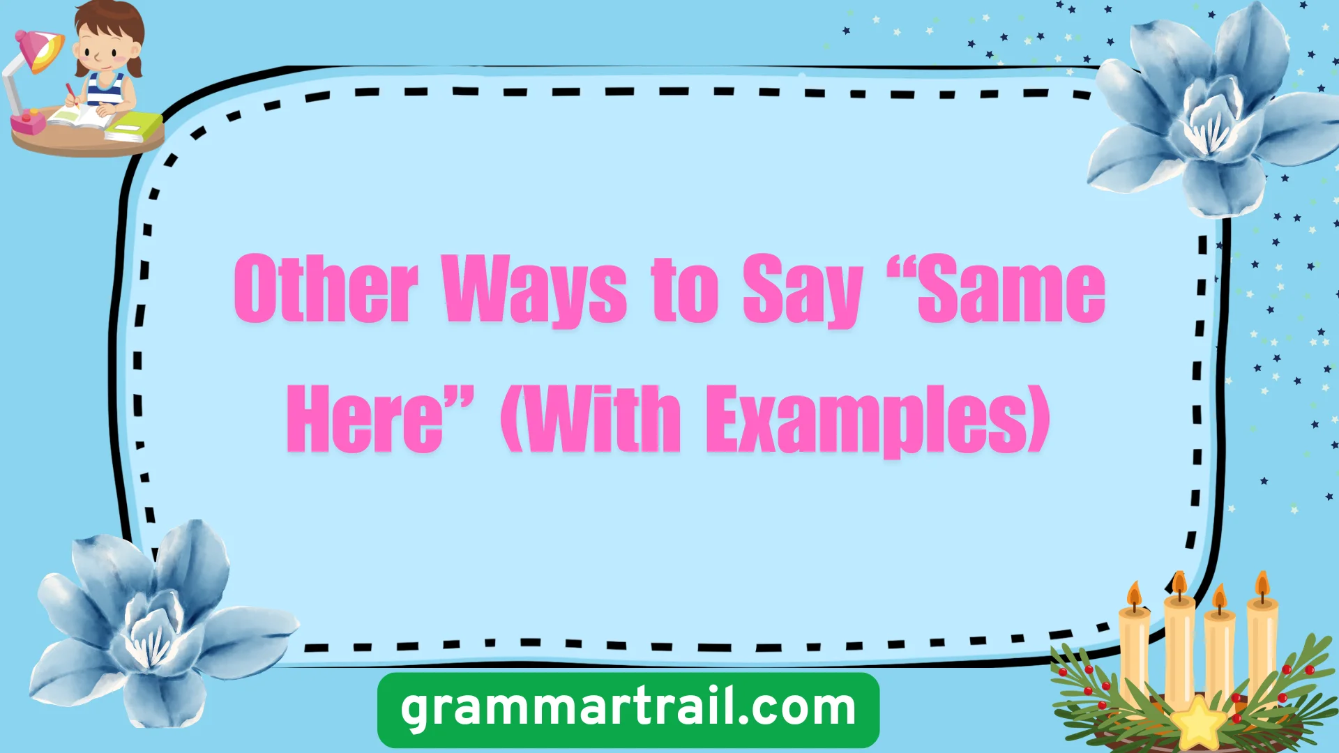 Other Ways to Say “Same Here” (With Examples)