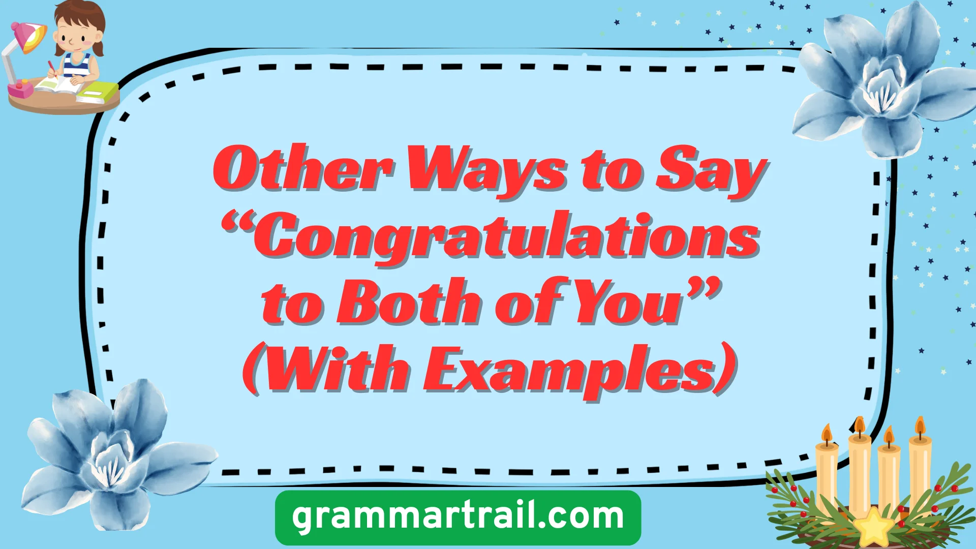 Other Ways to Say “Congratulations to Both of You” (With Examples)