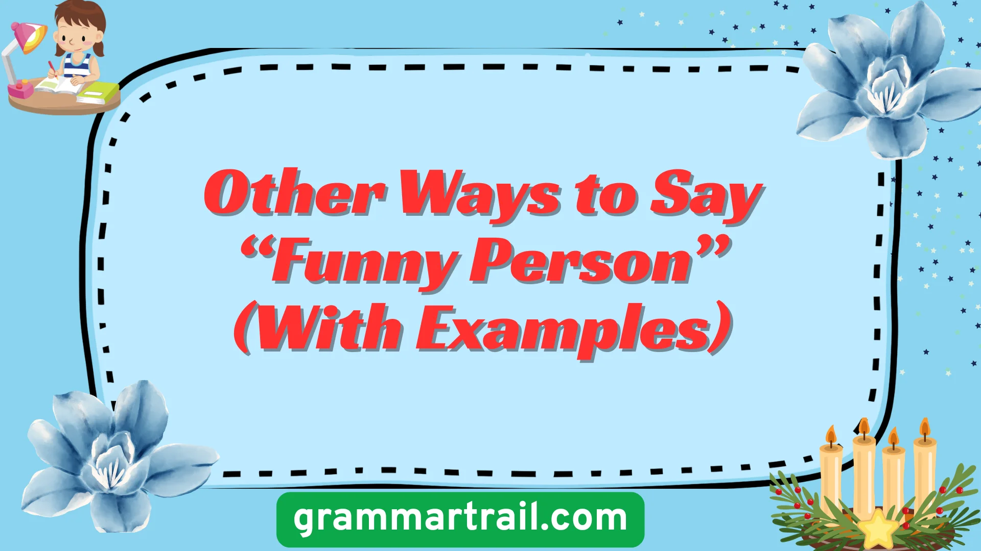 Other Ways to Say “Funny Person” (With Examples)