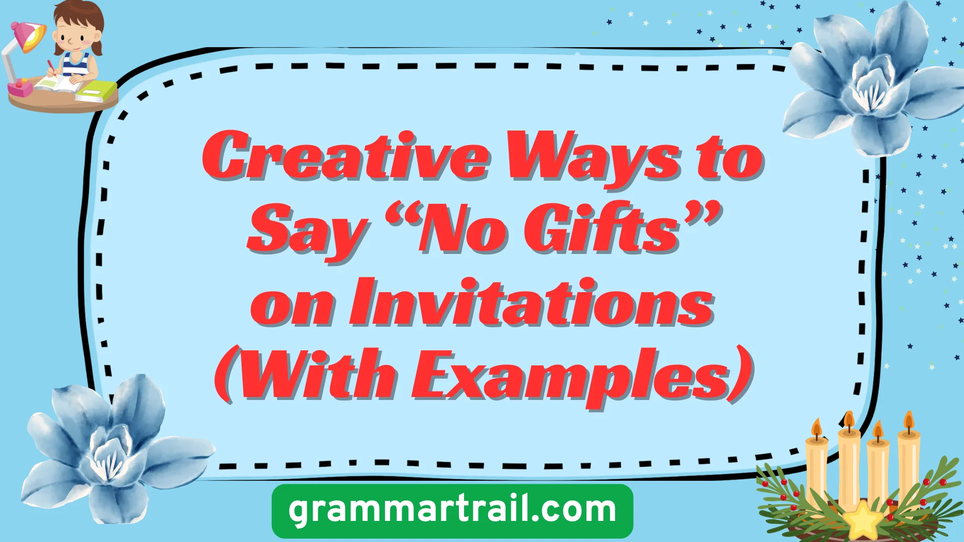Creative Ways to Say “No Gifts” on Invitations (With Examples)